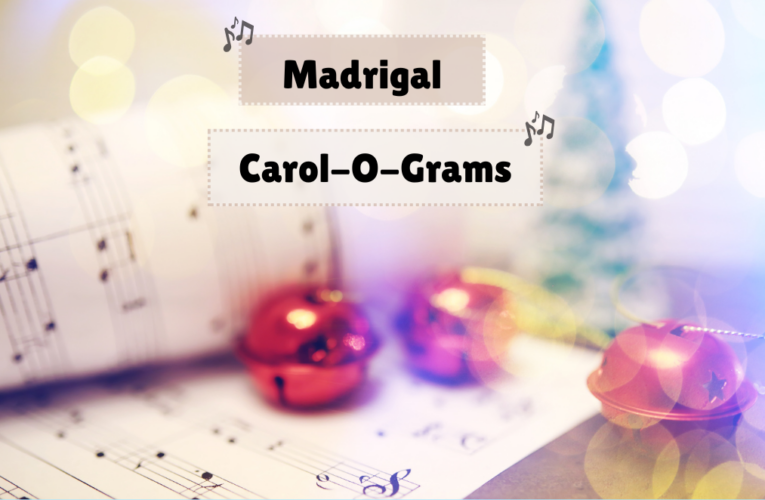 Madrigal Carolo-O-Grams