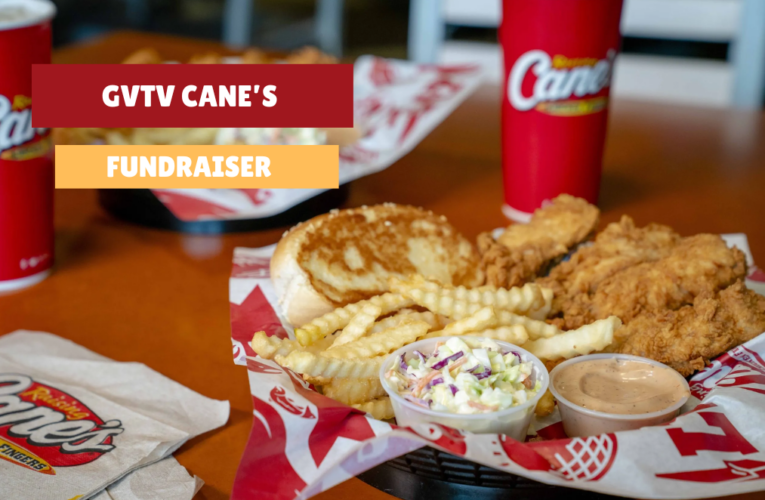 GVTV Cane’s Fundraiser