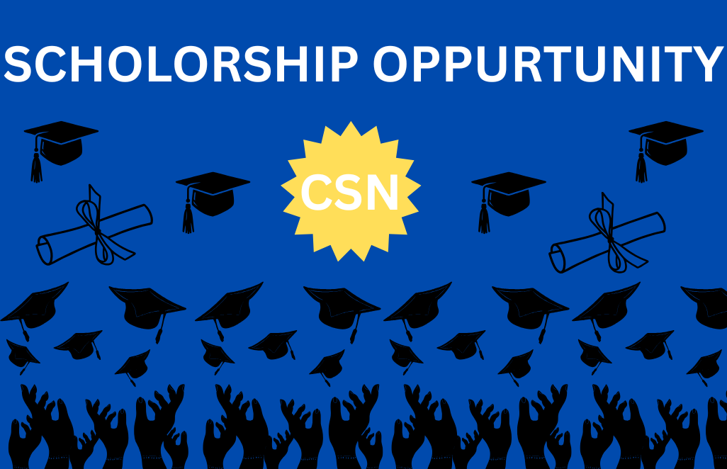 CSN NEVADA PROMISE SCHOLORSHIP!