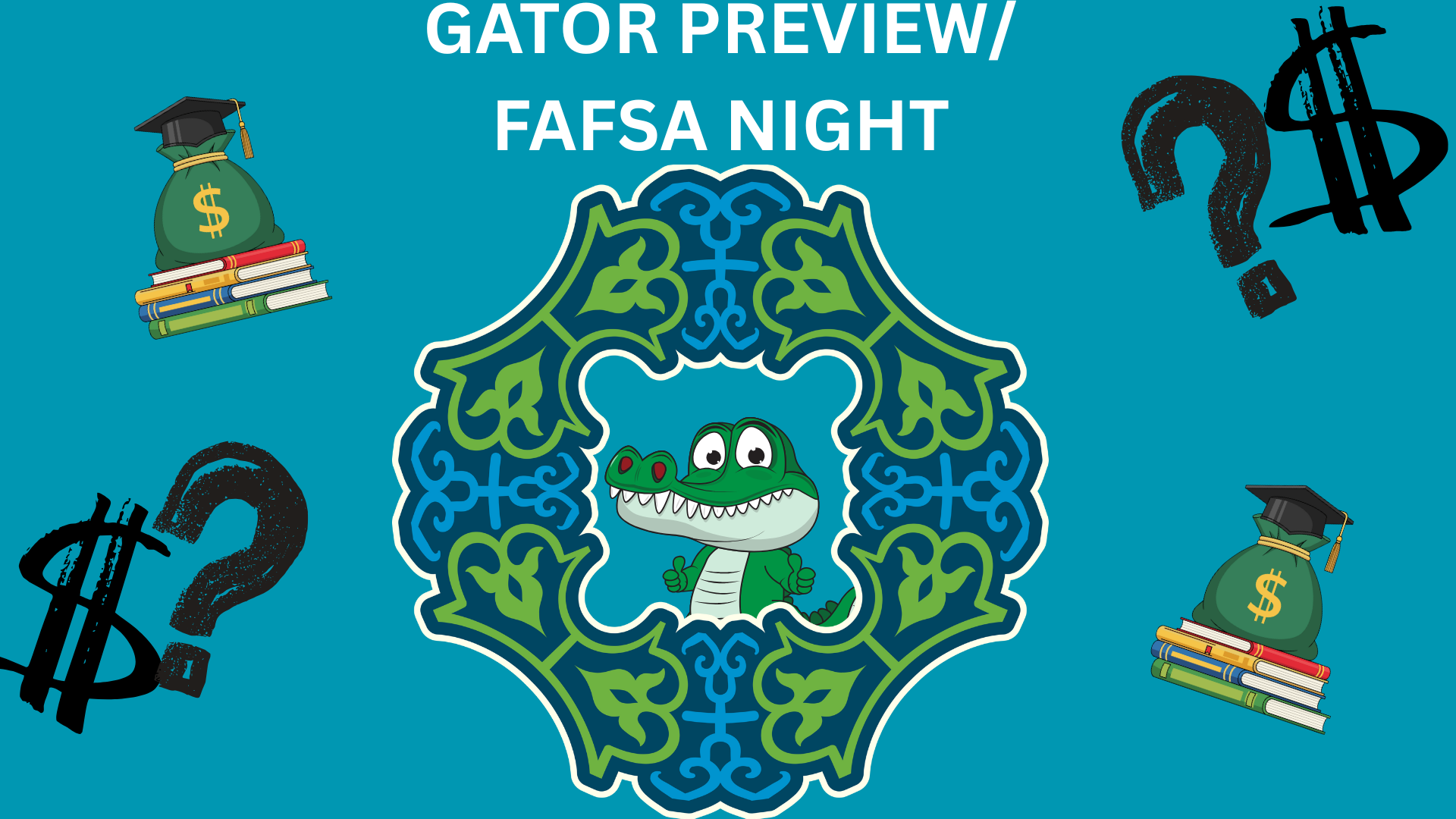 Gator Preview/FAFSA Night